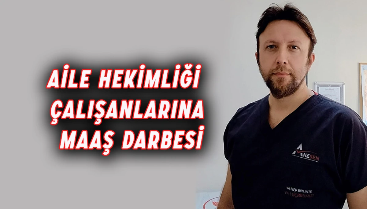 AHESEN’den Aile Hekimliği Çalışanlarının maaş kesintilerine tepki!