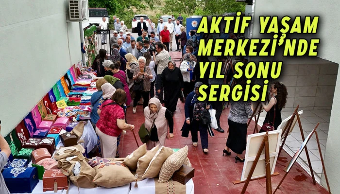 AKTİF YAŞAM MERKEZİ’NDE YIL SONU SERGİSİ