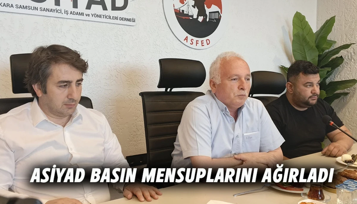 ASİYAD Basın Mensuplarını ağırladı