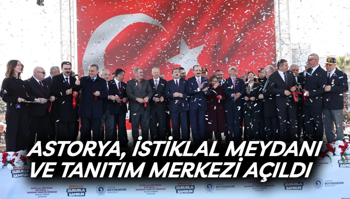 Astorya, İstiklal Meydanı Ve Tanıtım Merkezi A&ccedil;ıldı