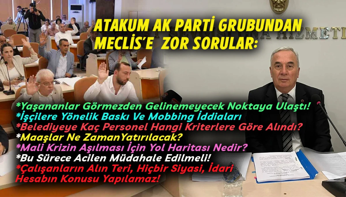 Atakum Ak Parti Grubundan Meclis&rsquo;e  Soru &Ouml;nergesi
