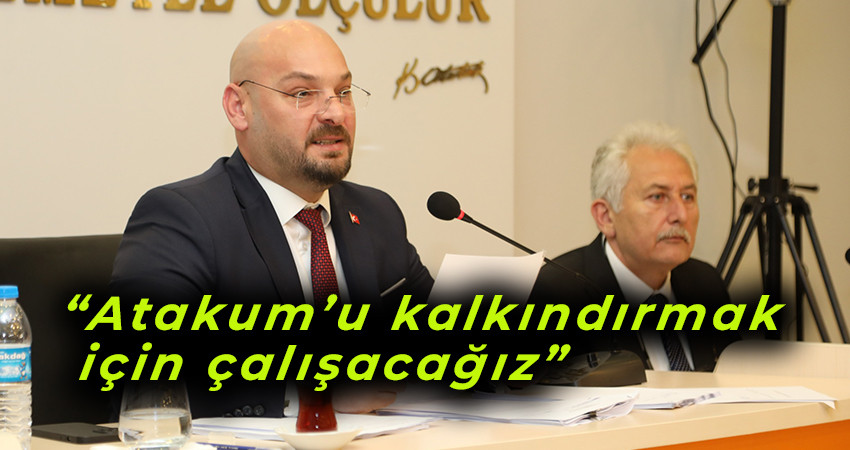 Atakum Belediye Başkanı Serhat Türkel ilk meclis toplantısına katıldı