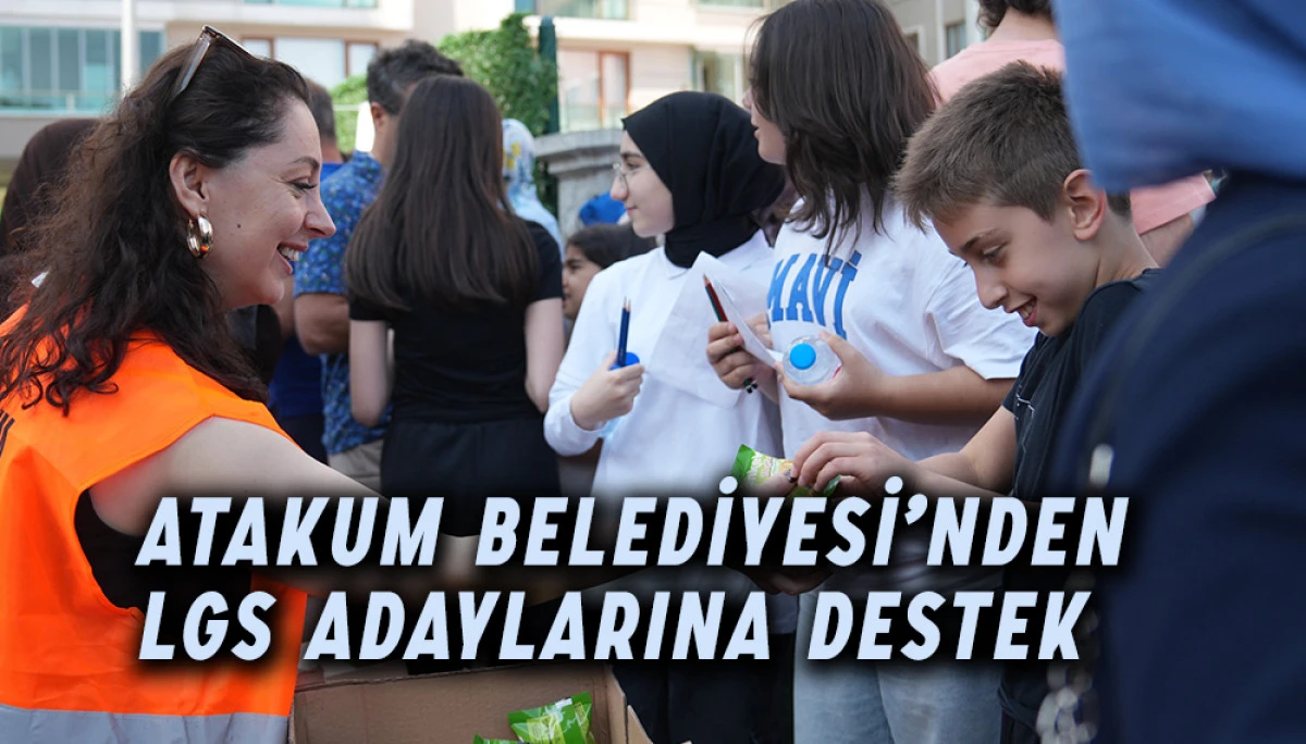 Atakum Belediyesi’nden LGS Adaylarına Destek