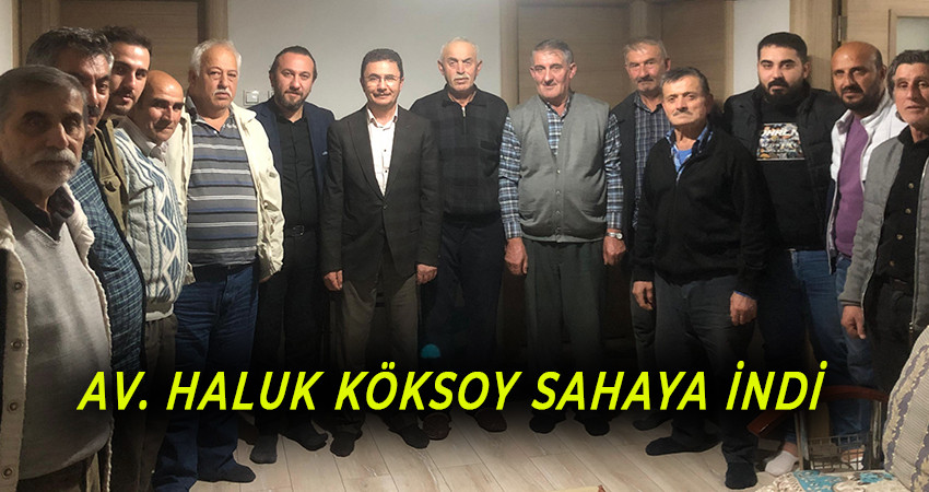 AV. HALUK KÖKSOY SAHAYA İNDİ