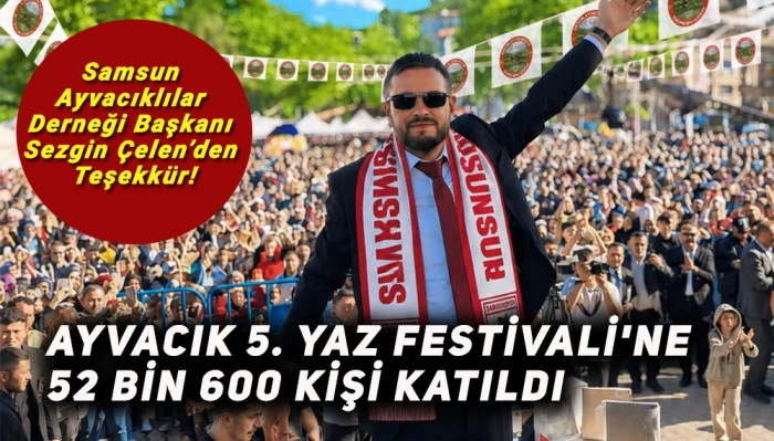 Ayvacık  5. Yaz Festivali'ne 52 Bin 600 Kişi Katıldı