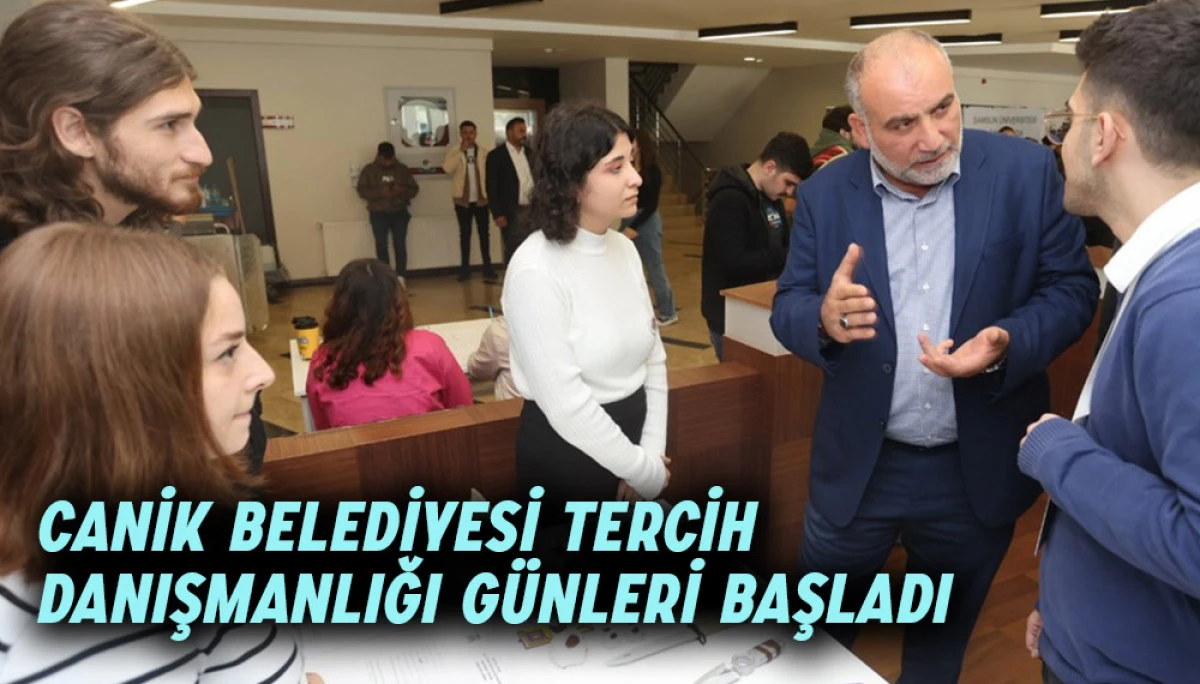 Canik Belediyesi Tercih Danışmanlığı Günleri Başladı 