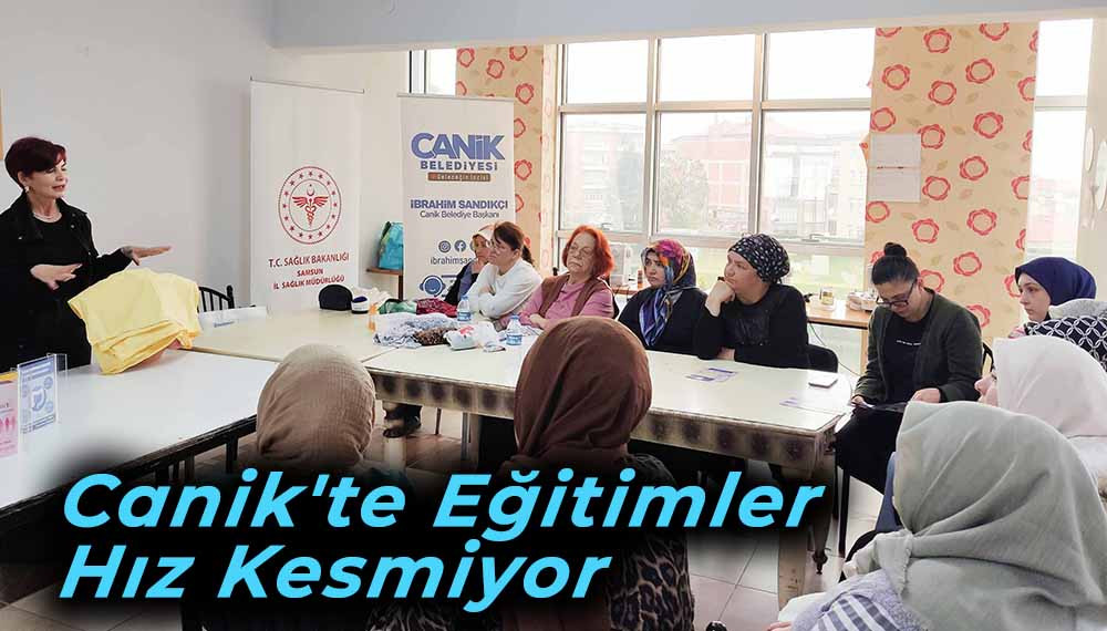 Canik Belediyesi'nde  Eğitimler Hız Kesmiyor 