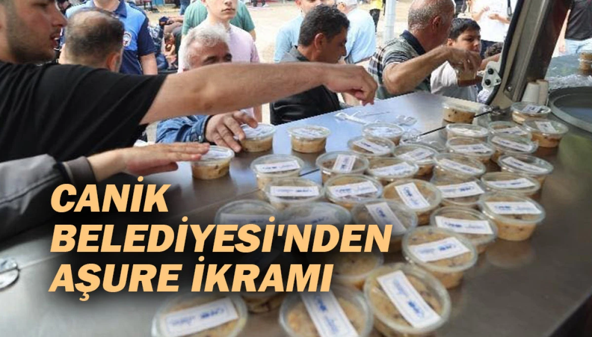 Canik Belediyesi'nden Aşure İkramı 