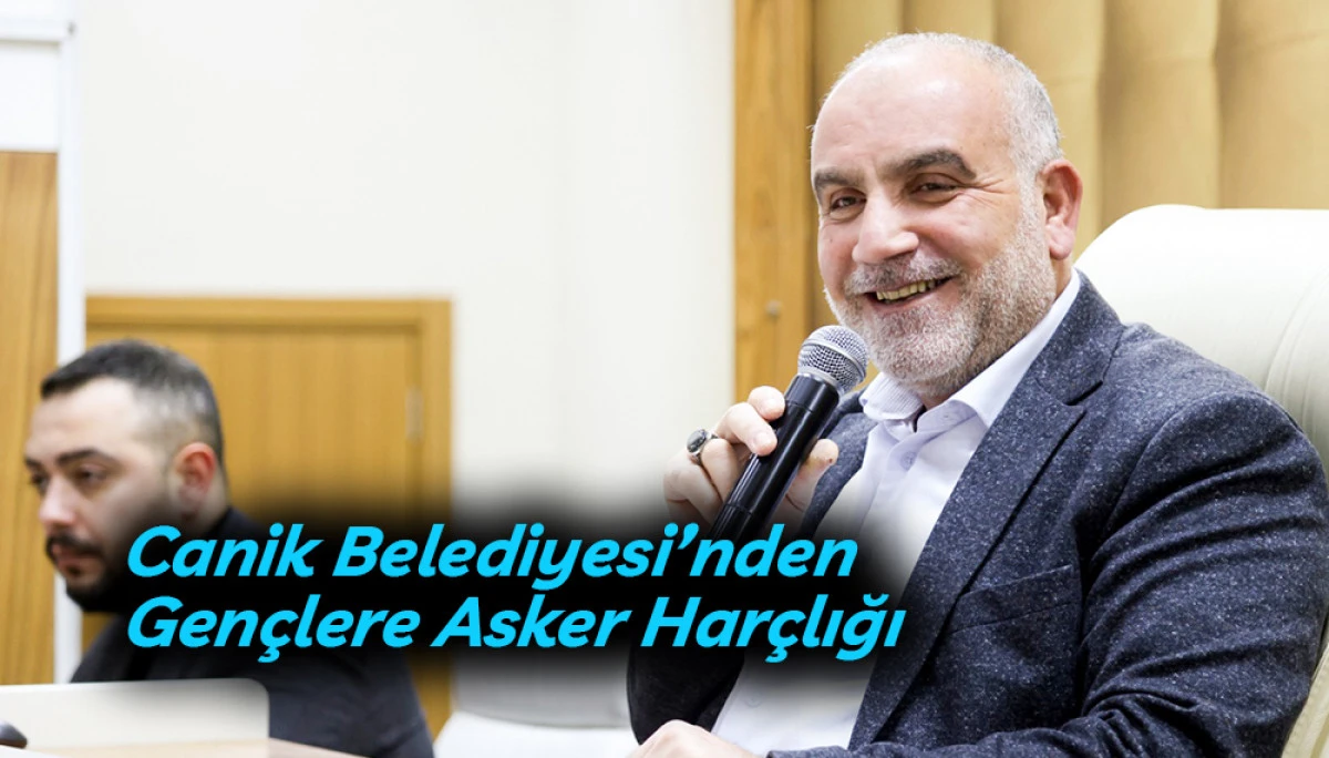 Canik Belediyesi&rsquo;nden  Gen&ccedil;lere Asker Har&ccedil;lığı 