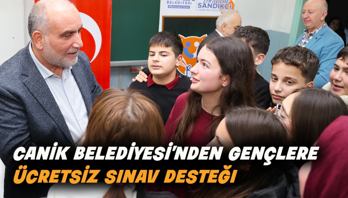 Canik Belediyesi'nden Gen&ccedil;lere &Uuml;cretsiz Sınav Desteği 