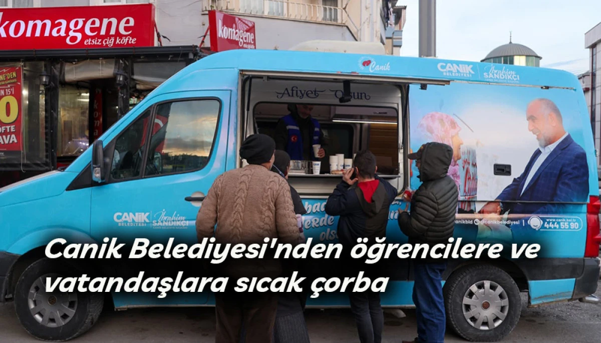 Canik Belediyesi'nden &ouml;ğrencilere ve vatandaşlara sıcak &ccedil;orba