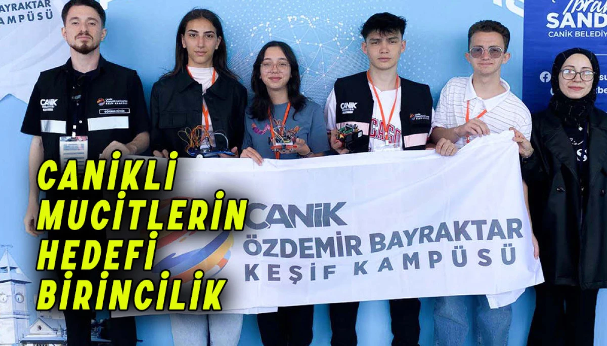 Canikli Mucitlerin Hedefi Birincilik 