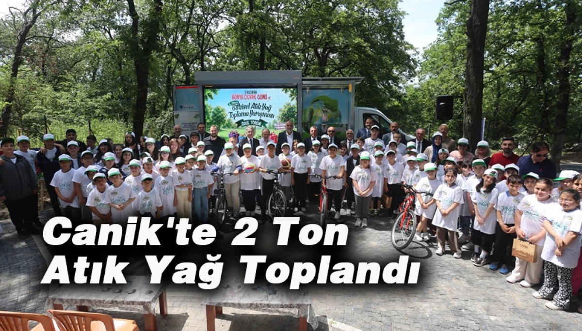 Canik'te 2 Ton Atık Yağ Toplandı 