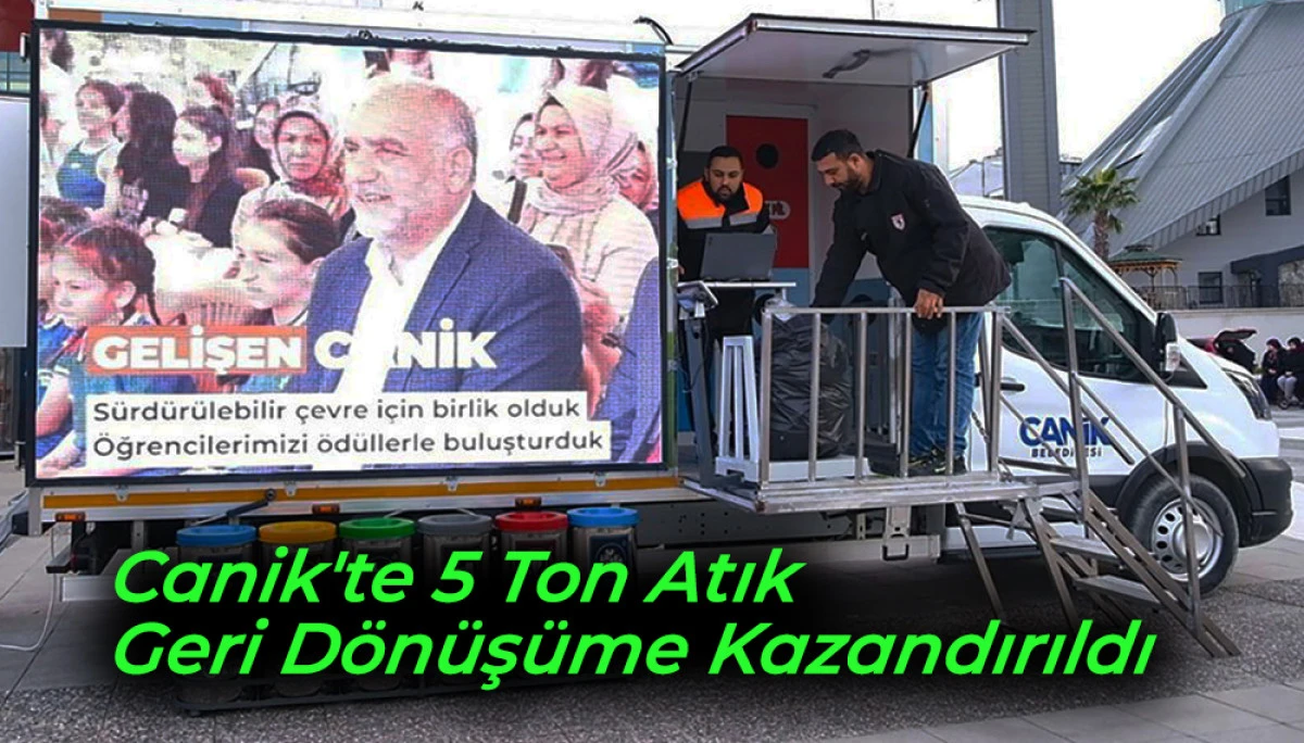 Canik'te 5 Ton Atık Geri D&ouml;n&uuml;ş&uuml;me Kazandırıldı 