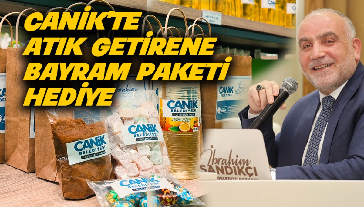 Canik&rsquo;te Atık Getirene Bayram Paketi Hediye 