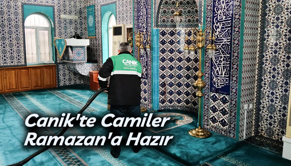 Canik'te Camiler Ramazan'a Hazır 