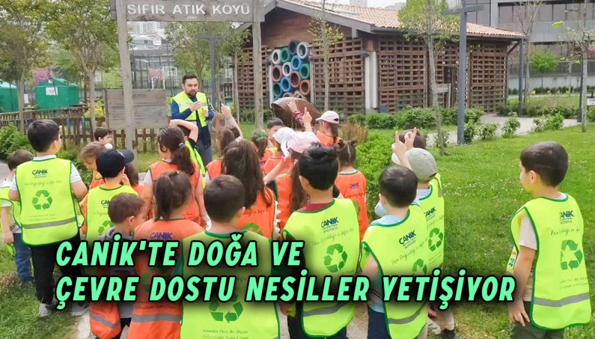 Canik'te Doğa ve Çevre Dostu Nesiller Yetişiyor 