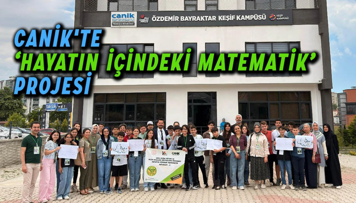 Canik'te ‘Hayatın İçindeki Matematik’ Projesi