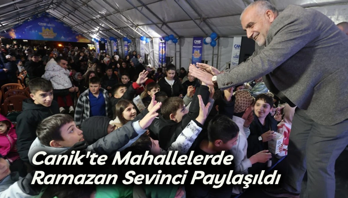 Canik'te Mahallelerde Ramazan Sevinci Paylaşıldı 