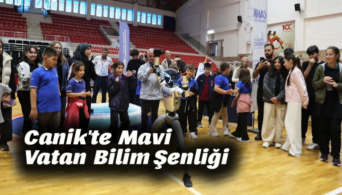 Canik'te  Mavi Vatan  Bilim Şenliği