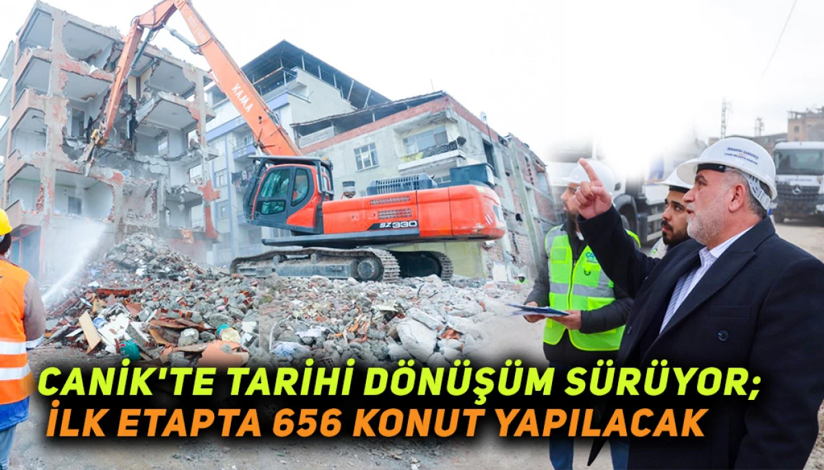 Canik'te Tarihi D&ouml;n&uuml;ş&uuml;m S&uuml;r&uuml;yor