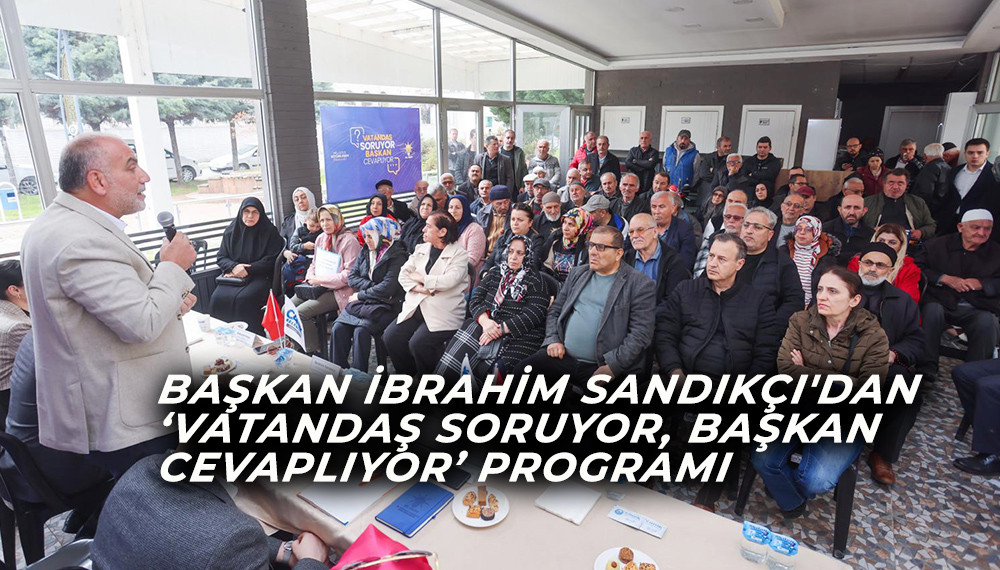 Canik'te ‘Vatandaş Soruyor, Başkan Cevaplıyor’ programı