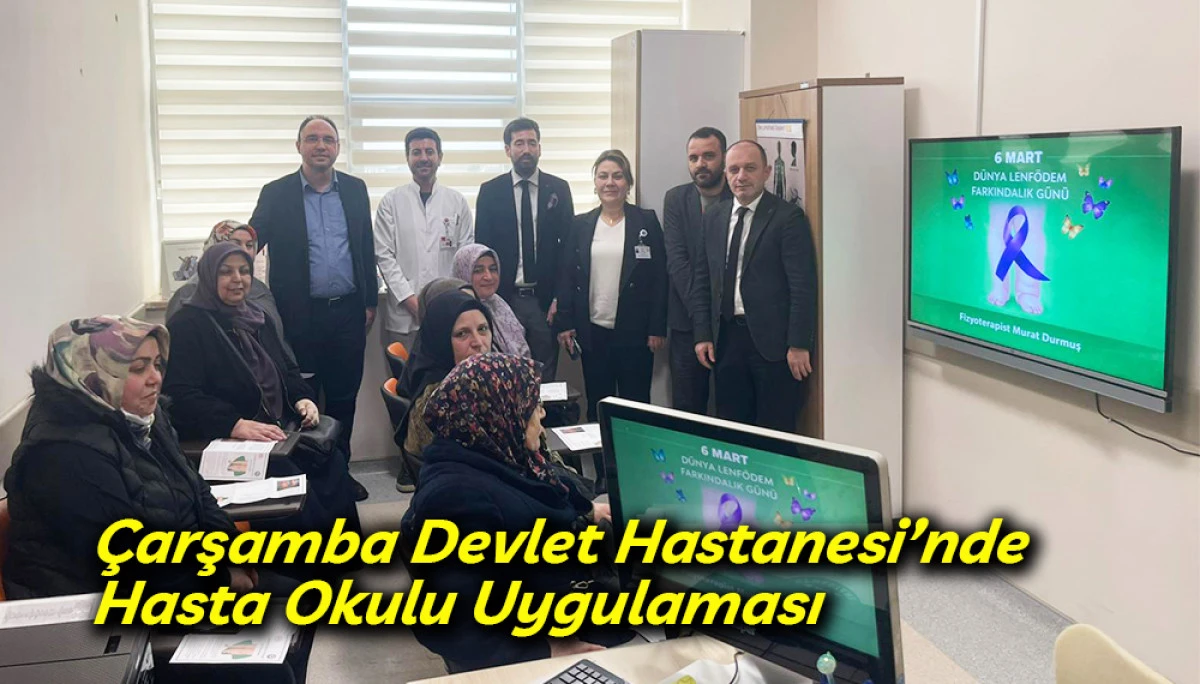 &Ccedil;arşamba Devlet Hastanesi&rsquo;nde Hasta Okulu Uygulaması