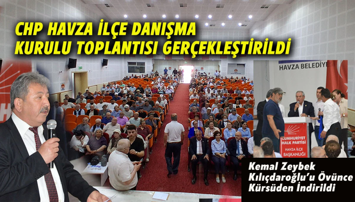 CHP Havza İl&ccedil;e Danışma Kurulu toplantısı ger&ccedil;ekleştirildi