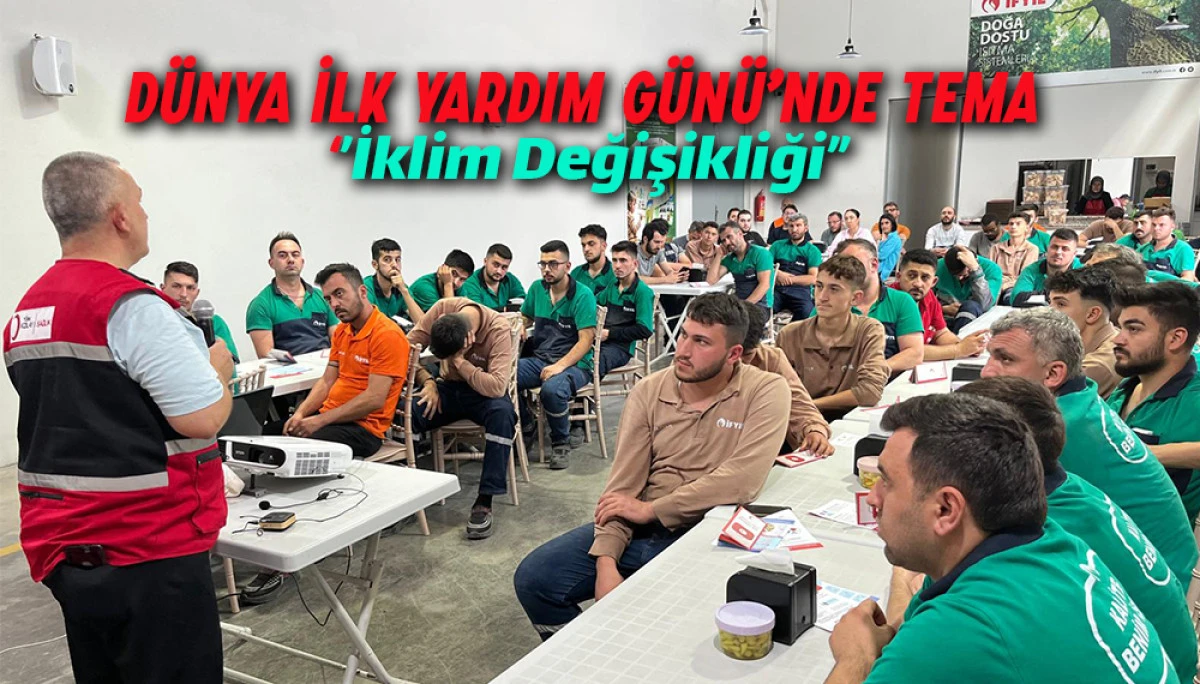 Dünya İlk Yardım Günü’nde Tema ‘’İklim Değişikliği