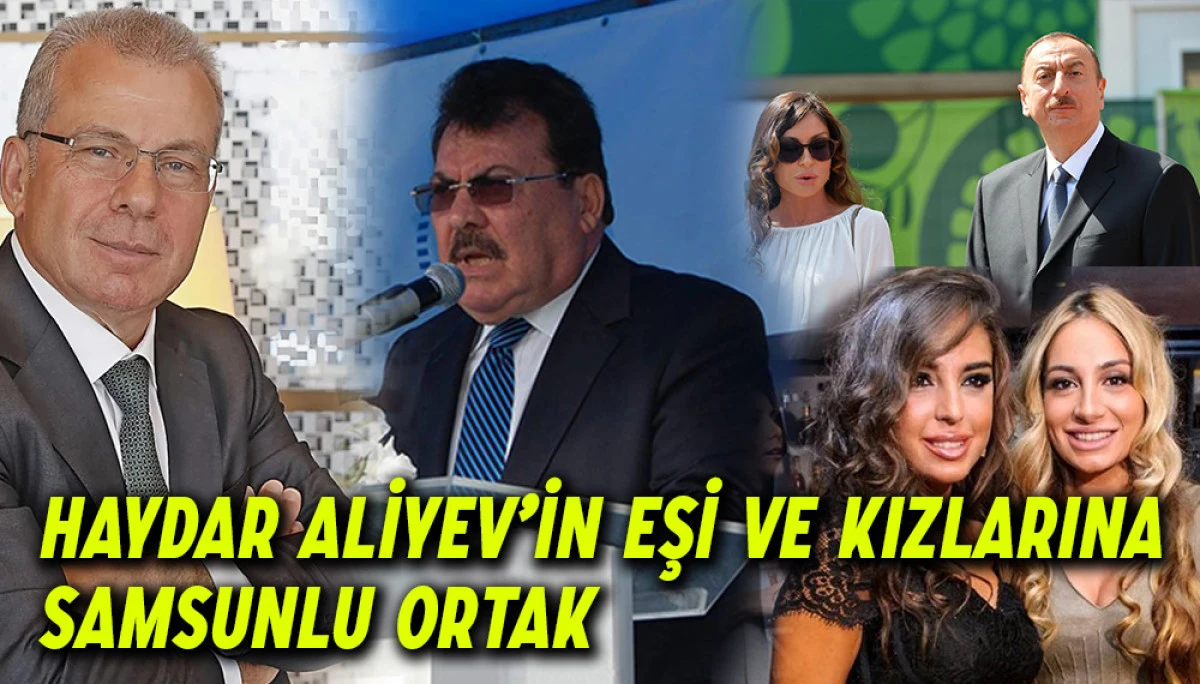 Haydar Aliyev’in Eşi Ve Kızlarına Samsunlu Ortak
