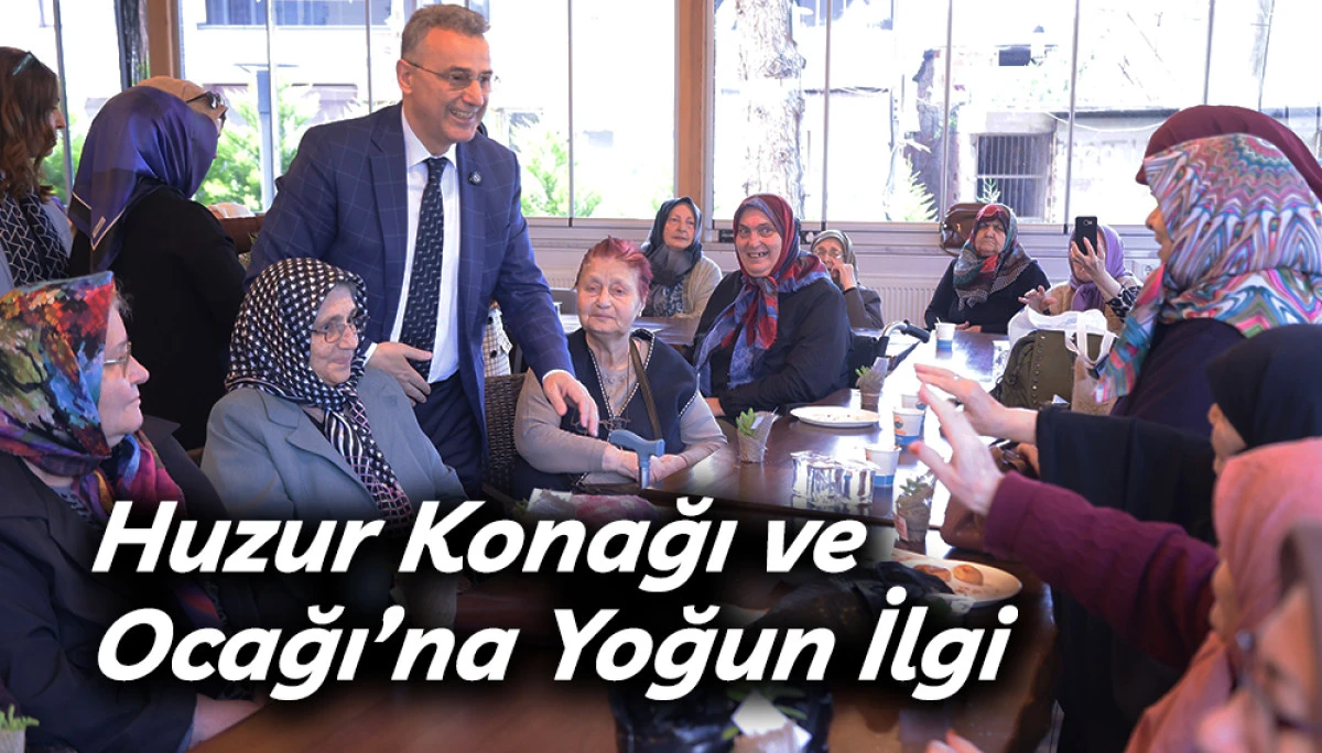 İlkadım Huzur Konağı ve Ata Ocağı&rsquo;na Yoğun İlgi