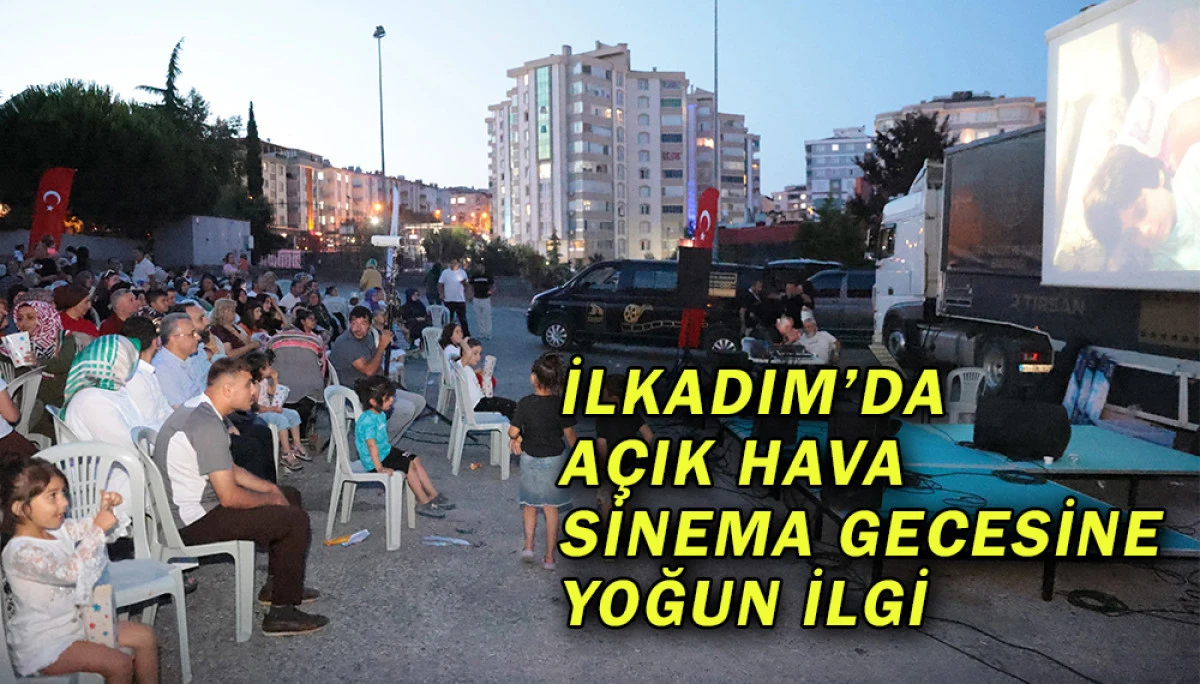 İlkadım’da Açık Hava Sinema Gecesine Yoğun İlgi