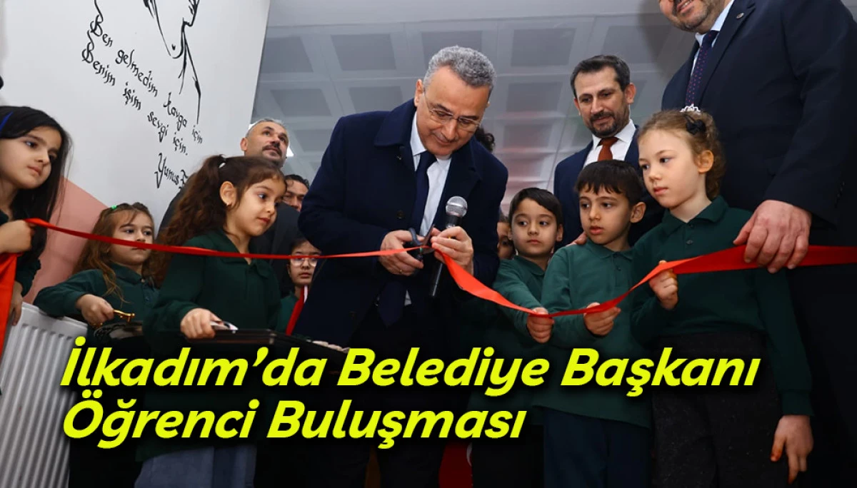 İlkadım&rsquo;da Belediye Başkanı &Ouml;ğrenci Buluşması