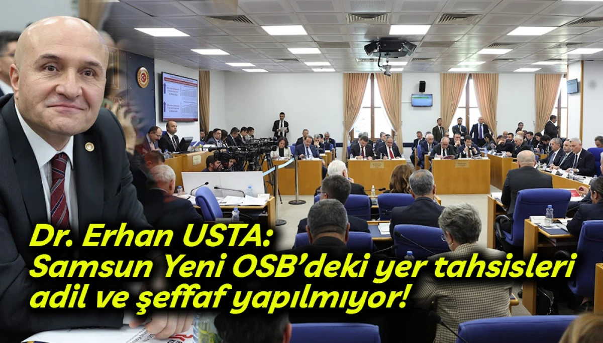 İYİ Partili  Erhan Usta,TBMM Plan ve Bütçe Komisyonu’nda  konuştu