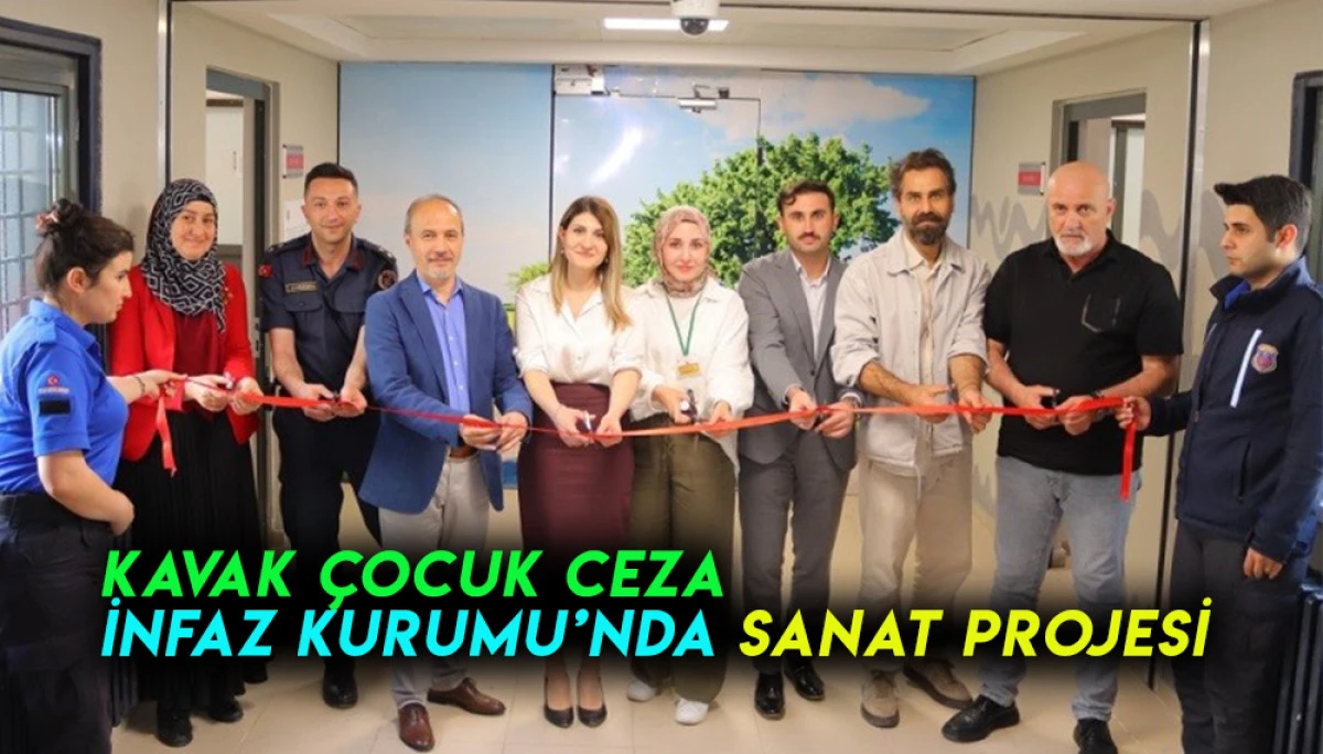 Kavak Çocuk Ceza İnfaz Kurumu’nda Sanat Projesi 