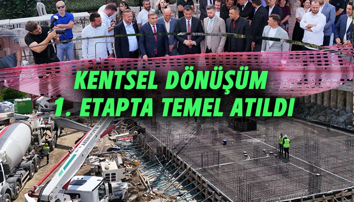 Kentsel D&ouml;n&uuml;ş&uuml;m 1. Etapta Temel Atıldı