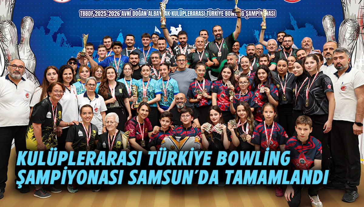 Kul&uuml;plerarası T&uuml;rkiye Bowling Şampiyonası Samsun'da Tamamlandı