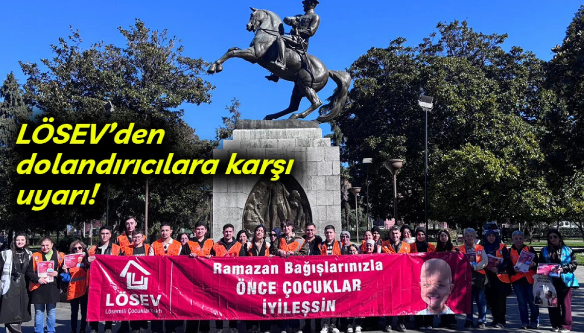 L&Ouml;SEV&rsquo;den  dolandırıcılara karşı  uyarı!