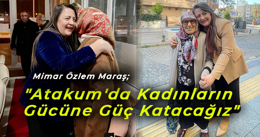 Mimar Özlem Maraş; 