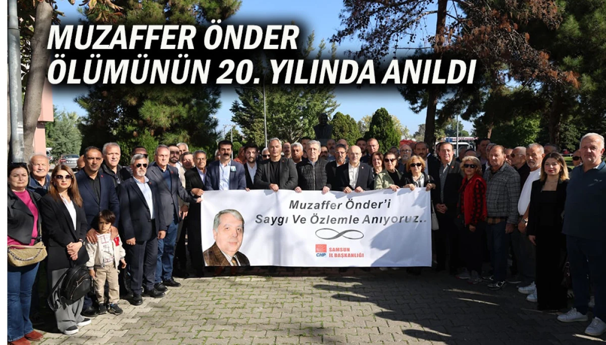 Muzaffer Önder Ölümünün 20. Yilinda Anıldı