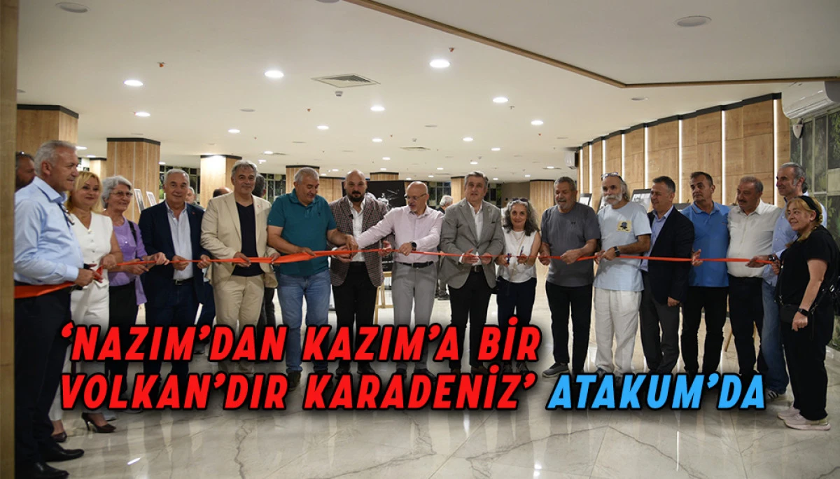 ‘Nazım’dan Kazım’a bir Volkan’dır Karadeniz’ Atakum’da 
