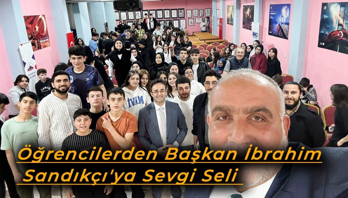 Öğrencilerden Başkan İbrahim Sandıkçı'ya Sevgi Seli 