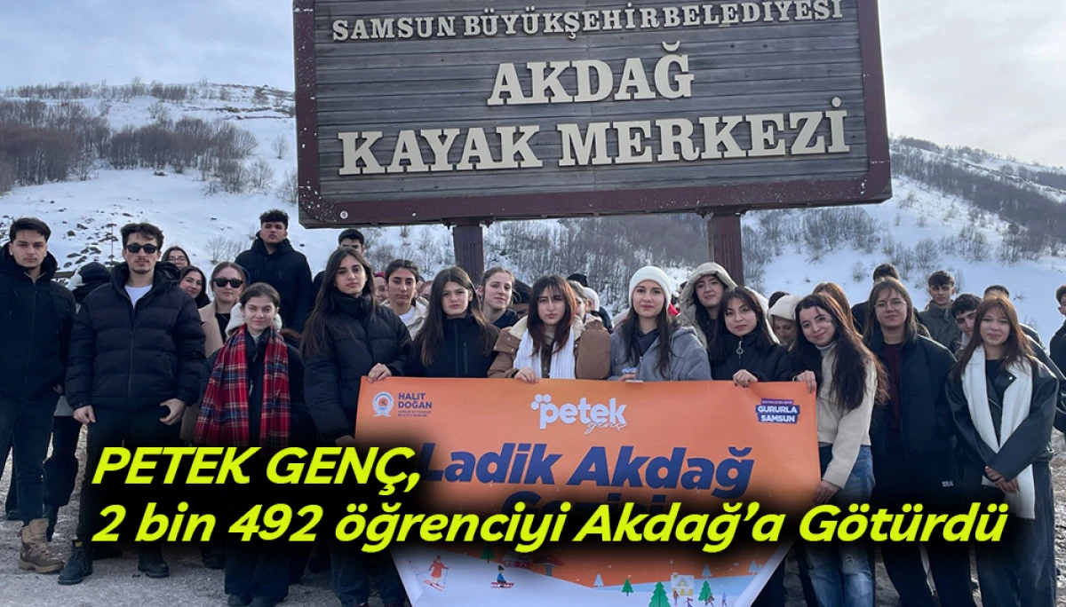 PETEK GEN&Ccedil;,  2 bin 492 &ouml;ğrenciyi Akdağ&rsquo;a G&ouml;t&uuml;rd&uuml;