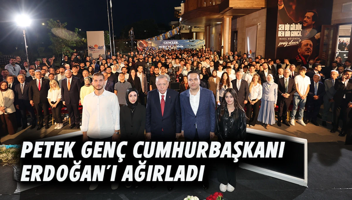 Petek Gen&ccedil; Cumhurbaşkanı Erdoğan&rsquo;ı Ağırladı