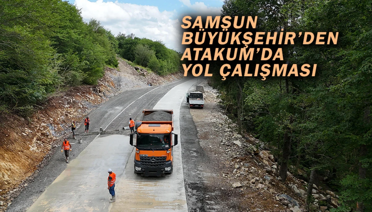 Samsun Büyükşehir’den Atakum’da Yol Çalışması