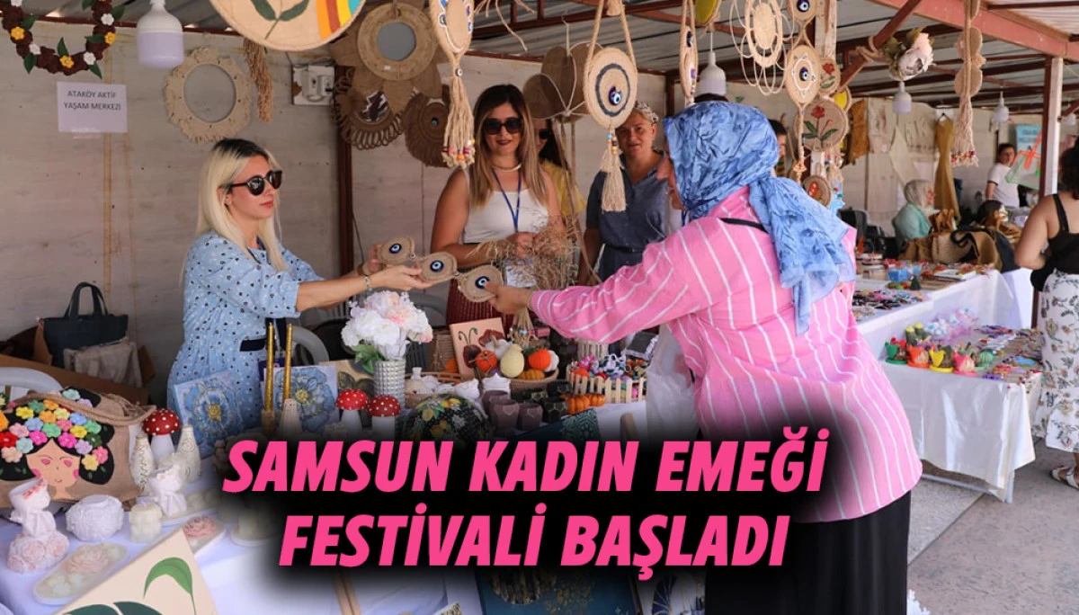 Samsun Kadın Emeği Festivali Başladı