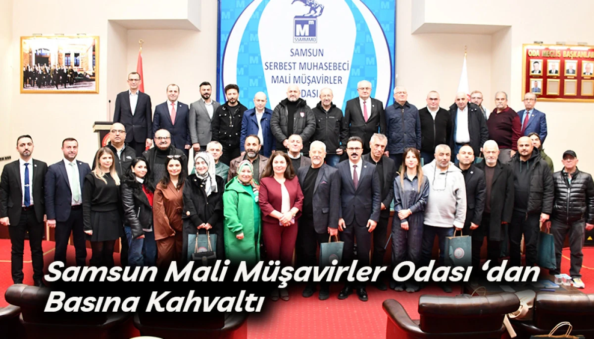 Samsun Mali M&uuml;şavirler Odası 'ndan basına kahvaltı
