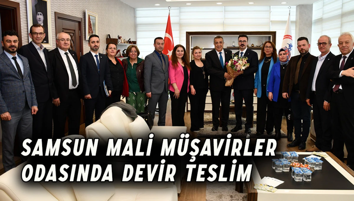Samsun Mali Müşavirler Odasında Devir Teslim 