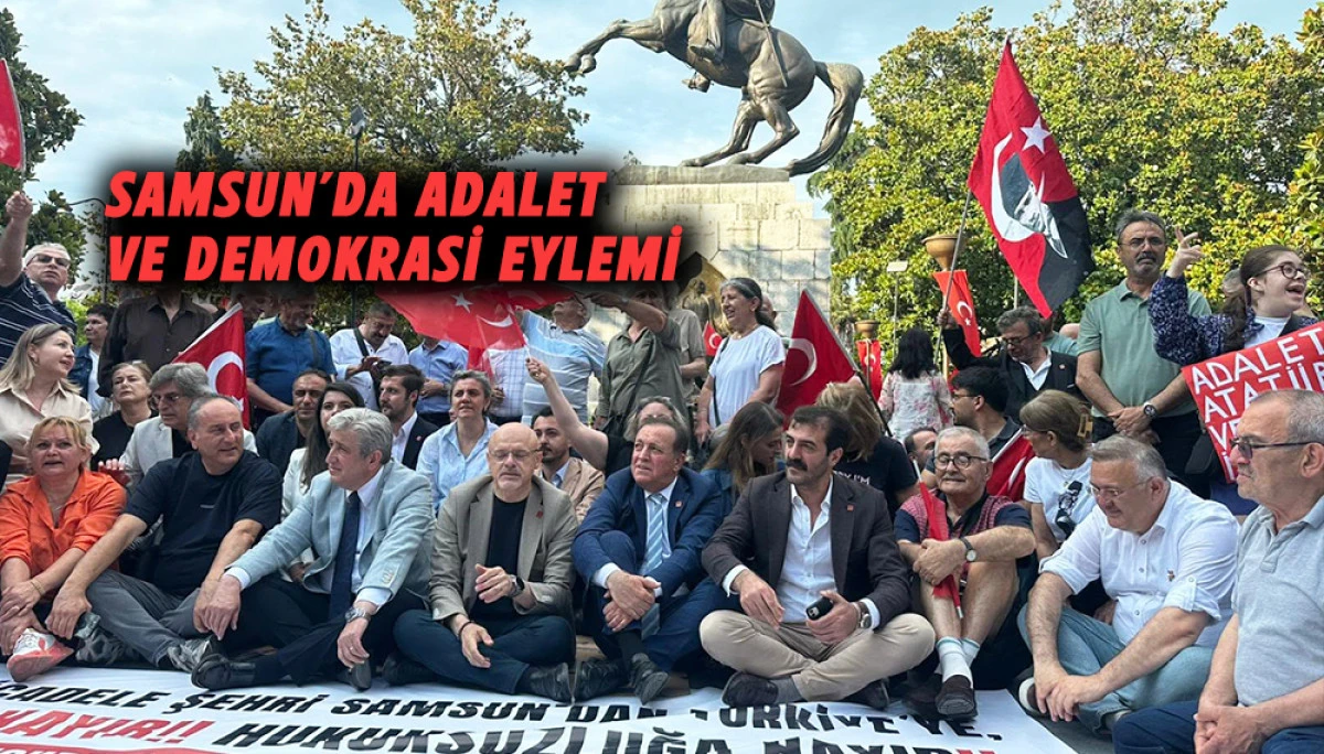 Samsun'da Adalet ve Demokras eylemi