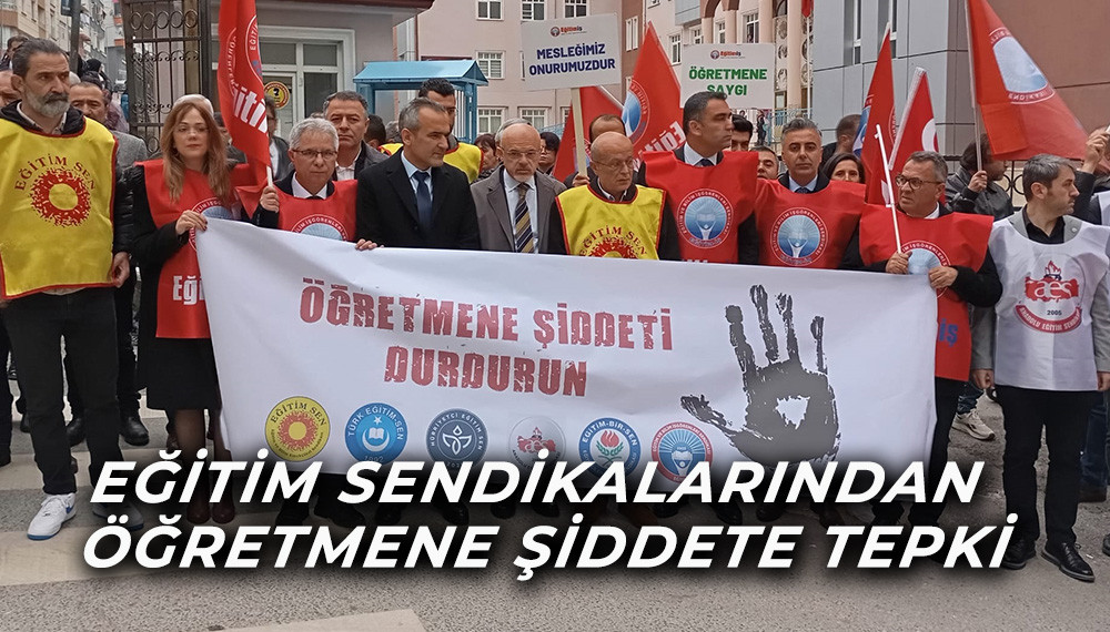Samsun'da Eğitim Sendikalarından Öğretmene Şiddete Tepki